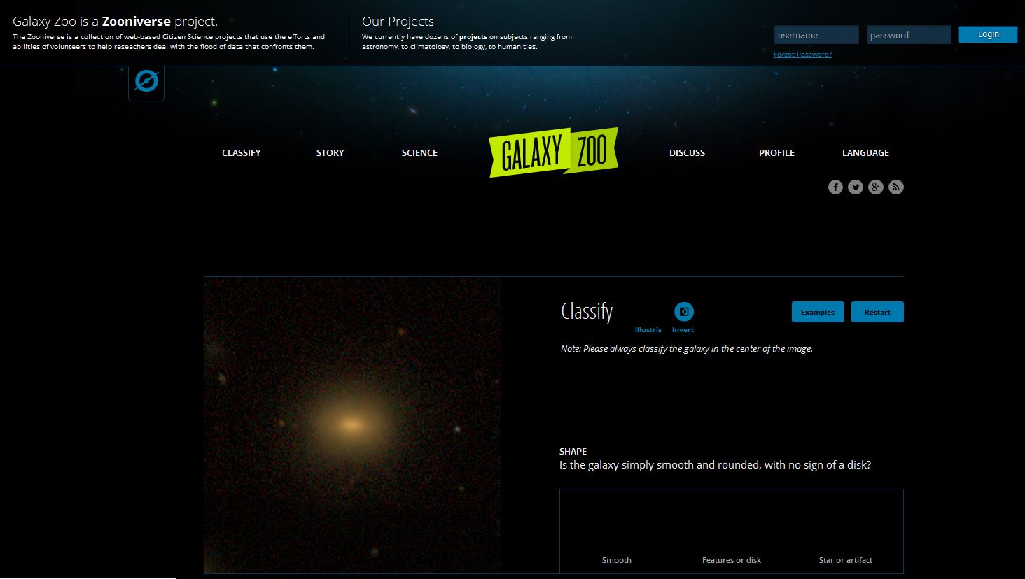 On Galaxy Zoo, users are invited to classify galaxies.